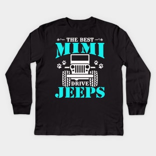 The Best Mimi Drive Jeeps Cute Dog Paws Jeep Lover Jeep Men/Women/Kid Jeeps Kids Long Sleeve T-Shirt